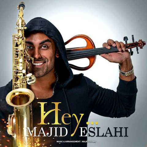 Majid Eslahi Hey